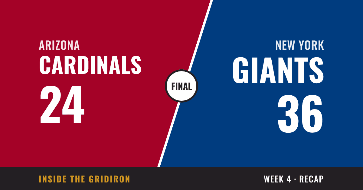 Week 4 final: Arizona Cardinals 24, New York Giants 36