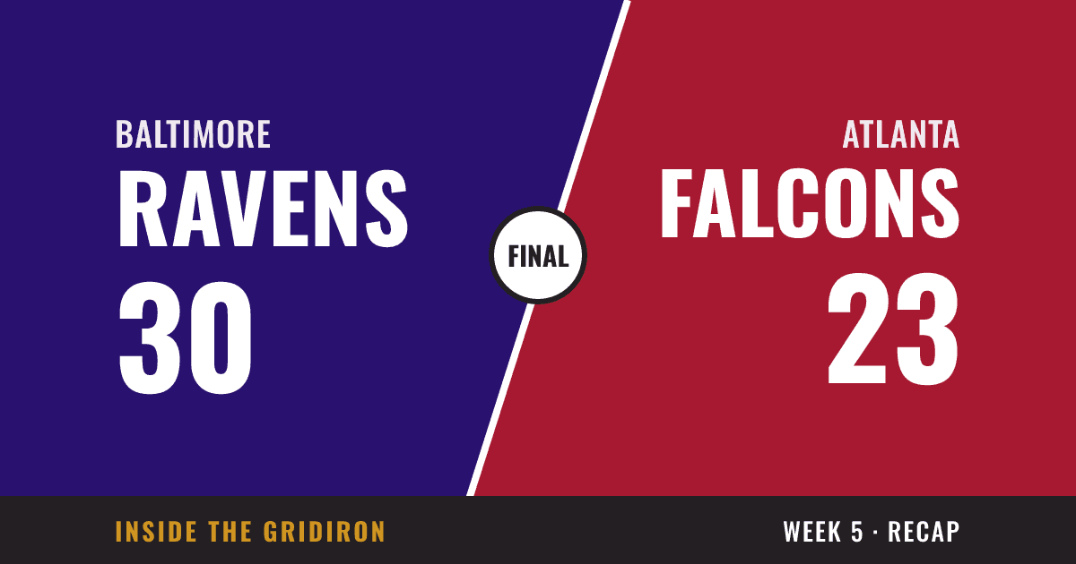 Week 5 final: Baltimore Ravens 30, Atlanta Falcons 23