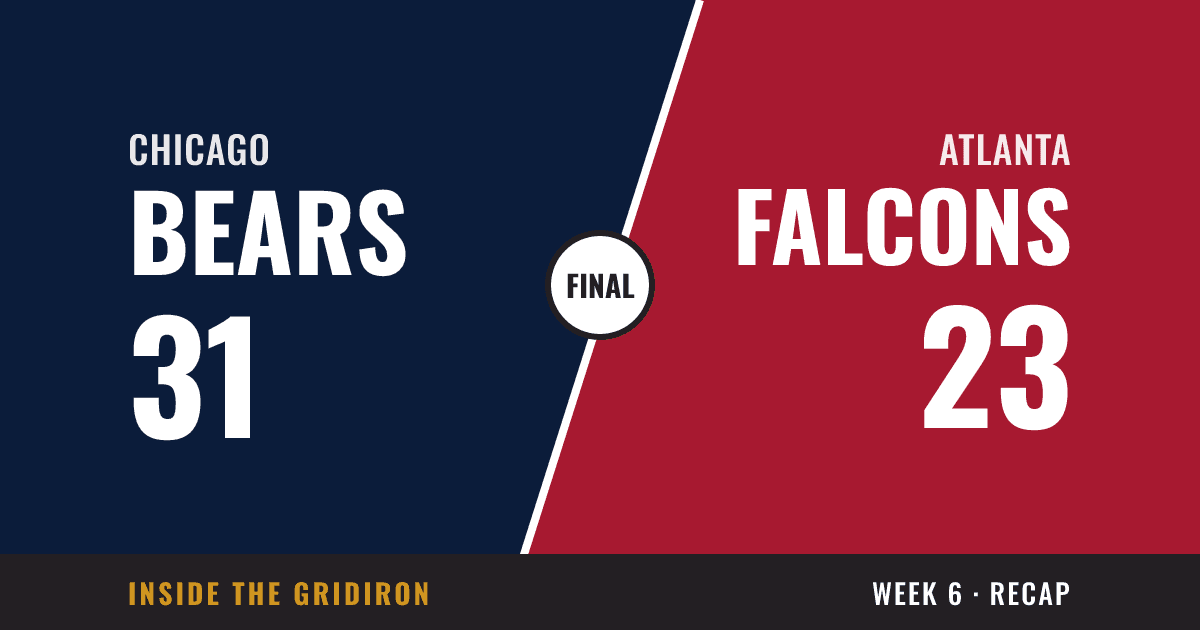 Week 6 final: Chicago Bears 31, Atlanta Falcons 23