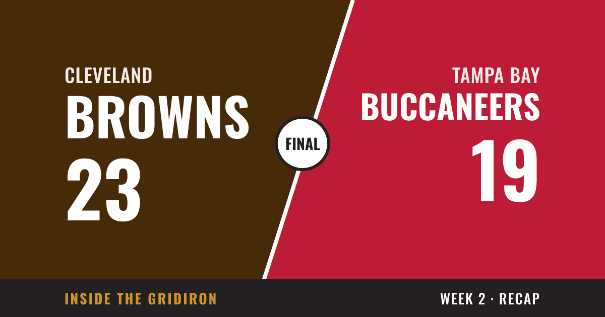 Week 2 final: Cleveland Browns 23, Tampa Bay Buccaneers 19