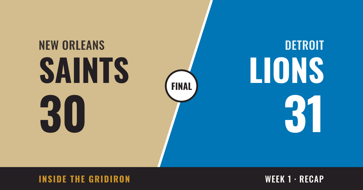 Week 1 final: New Orleans Saints 30, Detroit Lions 31