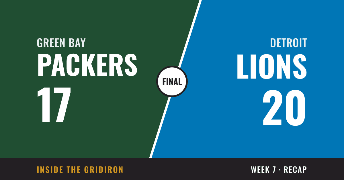 Week 7 final: Green Bay Packers 17, Detroit Lions 20