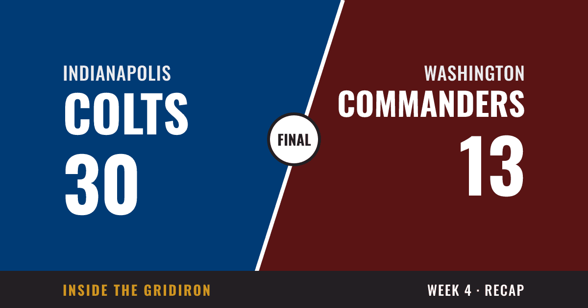 Week 4 final: Indianapolis Colts 30, Washington Commanders 13