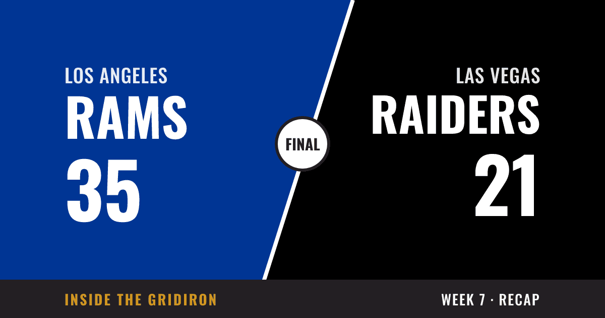 Week 7 final: Los Angeles Rams 35, Las Vegas Raiders 21