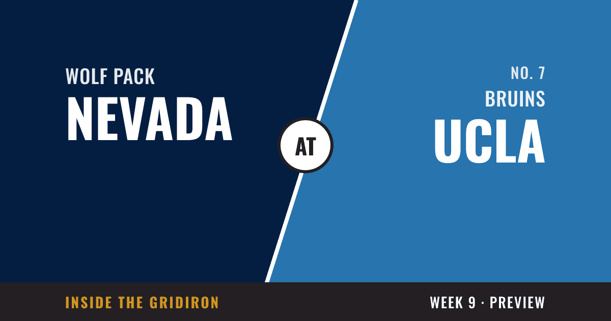 Week 9 preview: Nevada Wolf Pack at UCLA Bruins