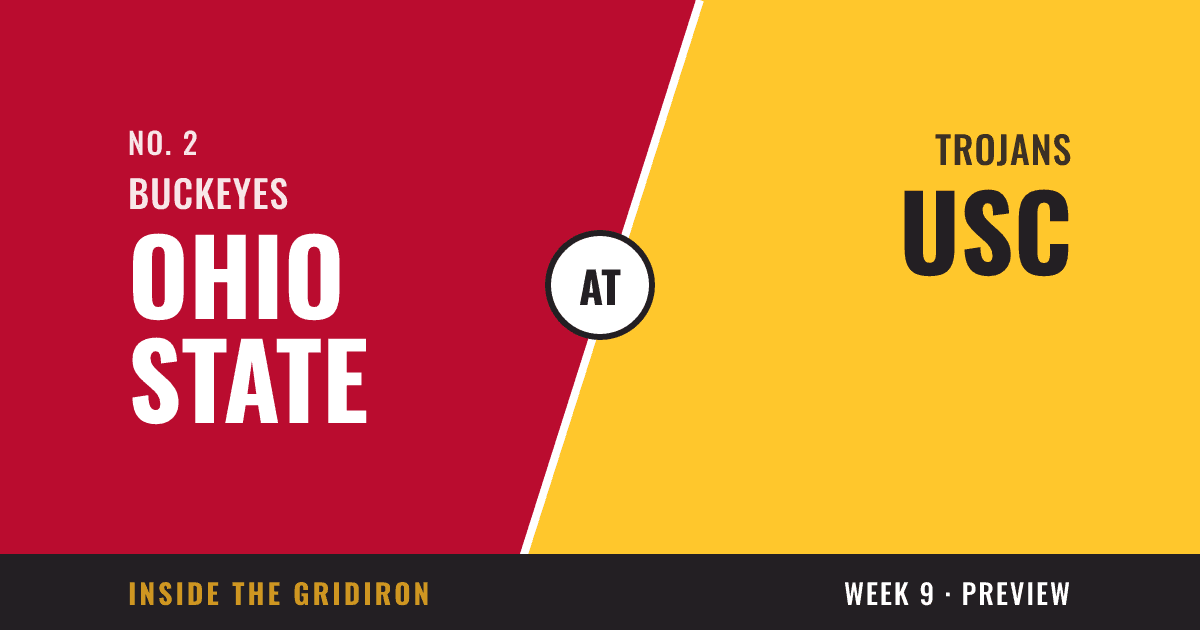 Week 9 preview: Ohio State Buckeyes at USC Trojans