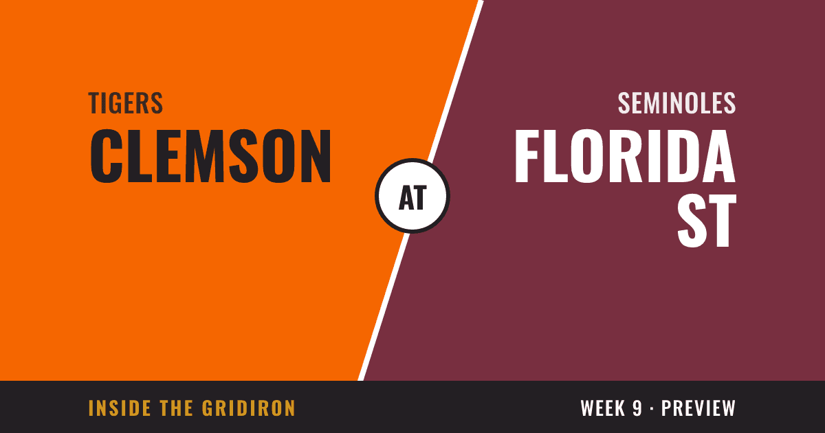 Week 9 preview: Clemson Tigers at Florida State Seminoles