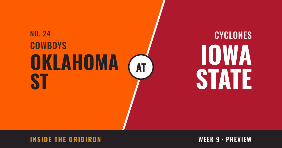 Week 9 preview: Oklahoma State Cowboys at Iowa State Cyclones