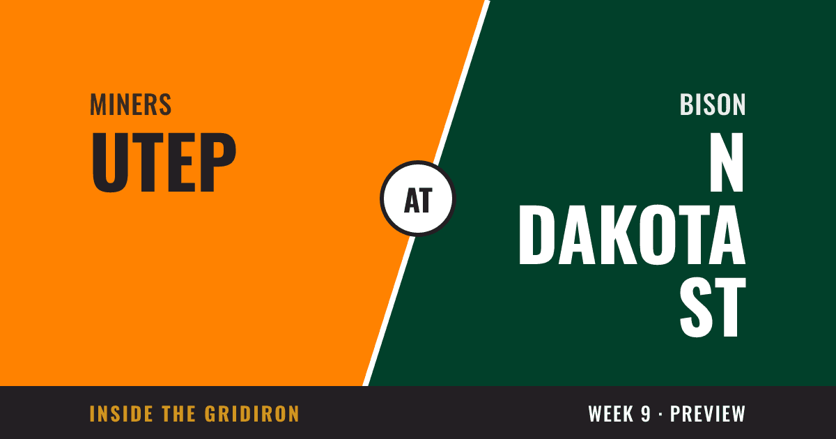 Week 9 preview: UTEP Miners at North Dakota State Bison